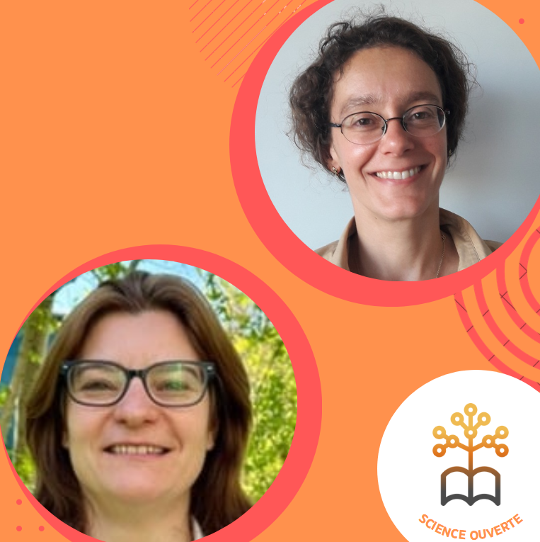 You are currently viewing [Open Science Portrait #7] Sophie Legeai and Brigitte Vigolo, Open Science ambassadors at the Institut Jean Lamour